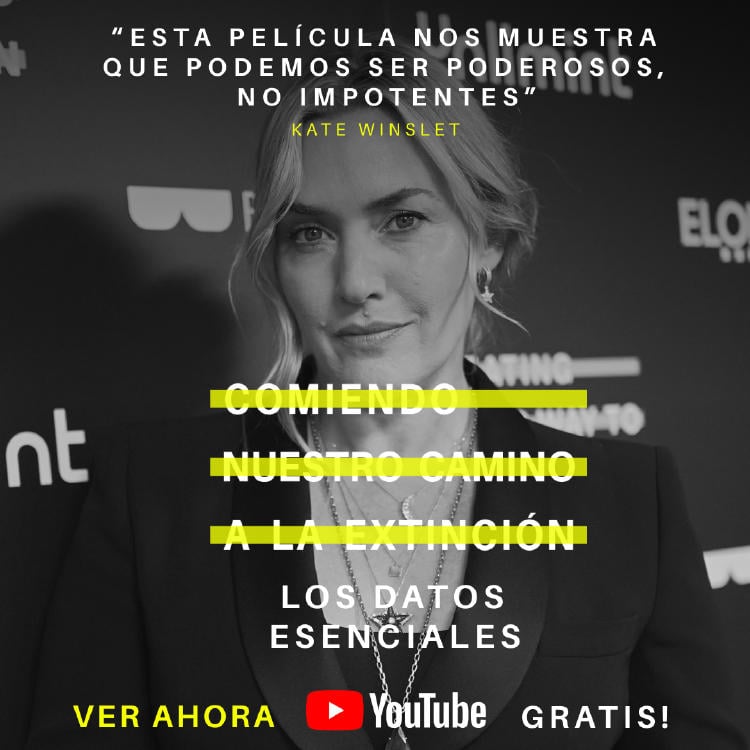 Kate Winslet Producida y narrada en inglés por la famosa actriz y ganadora del Oscar, Kate Winslet, con el apoyo de figuras de la talla de Leonardo Di Caprio y Paul Maccartney, este impactante documental se puede ver de forma gratuita en Youtube.