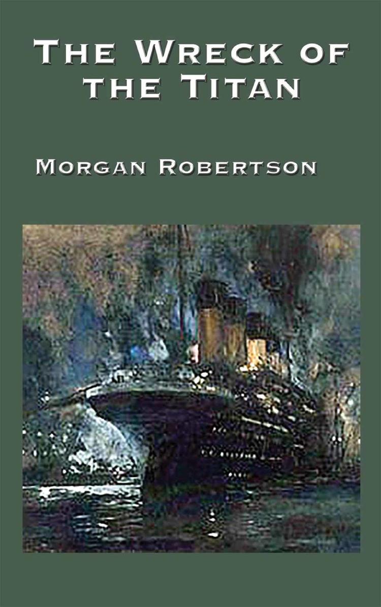 MORGAN ROBERTSON libro titanic MORGAN ROBERTSON libro titanic